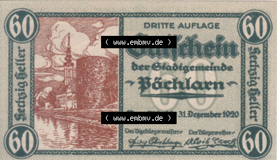 Notgeldscheine Niederösterreich Pöchlarn 1920, 60 Heller. Vorderseite des Notgeldscheins im online Katalog auf EMBMV zum katalogisieren... Sammlung