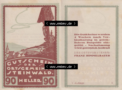Notgeldscheine Oberösterreich Steinwald 192x, Auflage 1. I 90 Heller (3). Notgeld Oberösterreich Steinwald, Notgeldscheine aus... Sammlung