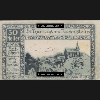 Notgeldscheine Oberösterreich St. Thomas am Blasenstein 50 Heller (2). Notgeld Oberösterreich St. Thomas am Blasenstein, Notgeldscheine aus Oberösterreich... Sammlung