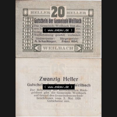 Notgeldscheine Oberösterreich Weilbach, Gemeinde 1920, 20 Heller (3). Notgeld Oberösterreich Weilbach, Gemeinde, Notgeldscheine aus Oberösterreich... Sammlung
