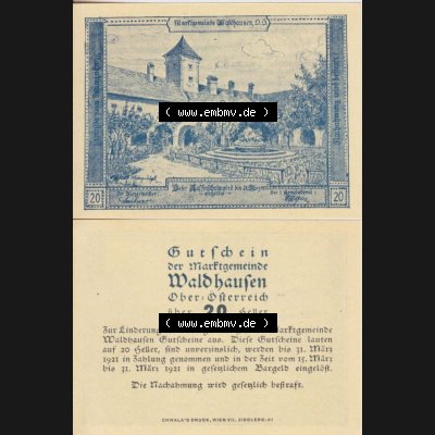 Notgeldscheine Oberösterreich Waldhausen, Marktgemeinde 1921, 20 Heller (3). Notgeld als Gutschein der Oberösterreich Marktgemeinde Waldhausen, Notgeldscheine... Sammlung