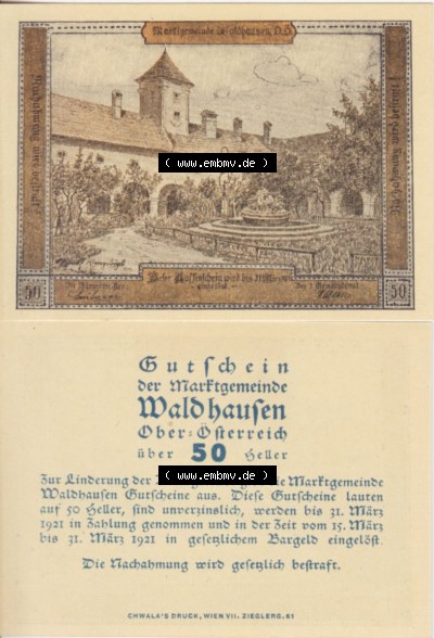 Notgeldscheine Oberösterreich Waldhausen, Marktgemeinde 1921, 50 Heller (3). Notgeld als Gutschein der Oberösterreich Marktgemeinde... Sammlung