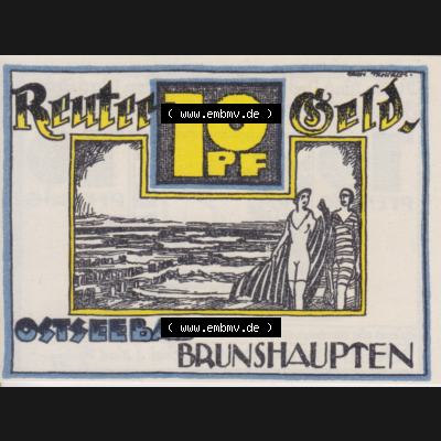 Deutsches Reich Reutergeld Brunshaupten 10 Pfennig, das Digitale Bild mit der Vorderseite vom hier gezeigten Reutergeld-Notgeld steht im online Katalog zum katalogisieren und kategorisieren der eigenen... Sammlung