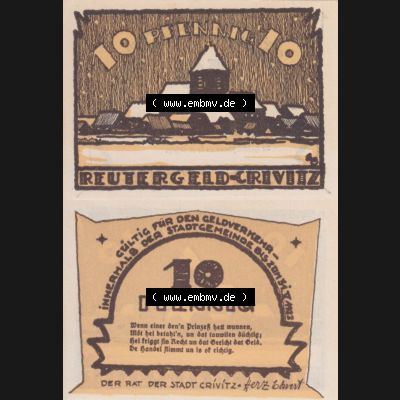 Deutsches Reich Reutergeld Crivitz 10 Pfennig, das Digitale Bild mit der Vorderseite und Rückseite (VS+RS) auf einen digitalen Bild vom hier gezeigten Reutergeld-Notgeldschein... Sammlung