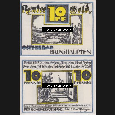 Deutsches Reich Reutergeld Brunshaupten 10 Pfennig, das Digitale Bild mit der Vorderseite und Rückseite (VS+RS) auf einen digitalen Bild vom hier gezeigten Reutergeld-Notgeldschein... Sammlung