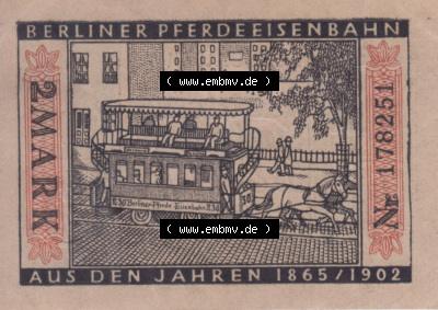 Notgeldscheine aus Berlin 1865 Berliner Pferdeeisenbahn (1) Sammlung