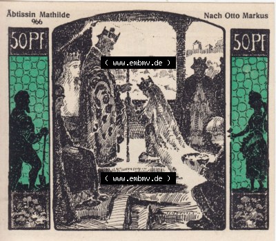 Notgeldscheine aus Quedlinburg 1922, 50 Pfennig Äbtissin Mathilde 966 (1) Sammlung