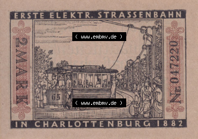 Notgeldscheine aus Berlin 1882 Erste Elektrische Strassenbahn (1) Sammlung