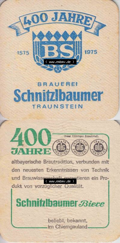 Bierdeckel 400 Jahre 1575 BS 1975 Brauerei Schnitzlbaumer Traunstein (3) Sammlung