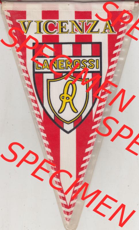 Internationaler Fußball Wimpel von Lanerossi Vicenza, Lanerossi Vicenza war von 1953 bis 1990 ein italienischer Fußballverein. Vorderseite vom Internationalen Wimpel, Sportwimpel... Sammlung