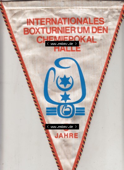 DDR Sportclub Wimpel Internationales Boxturnier um den Chemiepokal Halle - 5 Jahre. Vorderseite vom Wimpel aus der DDR, Sportwimpel... Sammlung