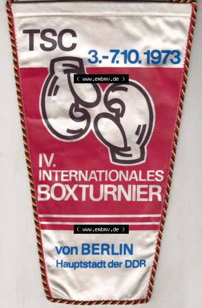 DDR Sportclub Wimpel 1973, IV. Internationales Boxturnier, TSC Berlin Hauptstadt der DDR 3.-7.10.1973. Vorderseite vom Wimpel... Sammlung