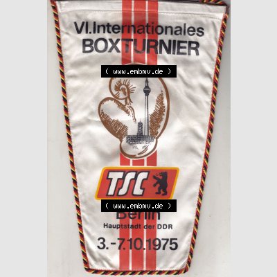 DDR Sportclub Wimpel 1975, VI. Internationales Boxturnier, TSC Berlin Hauptstadt der DDR 3.-7.10.1975. Vorderseite vom Wimpel aus der DDR, Sportwimpel... Sammlung
